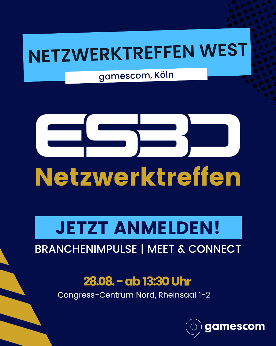 Netzwerktreffen West auf der gamescom am Freitag, 28.08.26